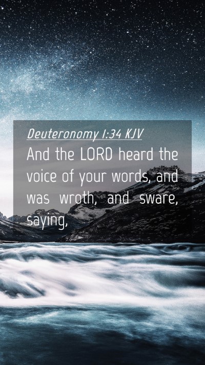 Picture 04 - Deuteronomy 1:34 KJV Mobile Phone Wallpaper - And the LORD heard the voice of your words, and - Mobile Bible Verse Wallpaper