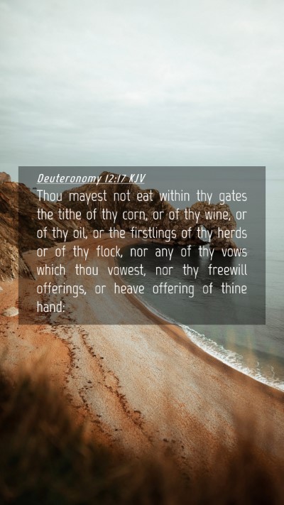 Picture 04 - Deuteronomy 12:17 KJV Mobile Phone Wallpaper - Thou mayest not eat within thy gates the tithe of - Mobile Bible Verse Wallpaper