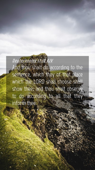 Picture 04 - Deuteronomy 17:10 KJV Mobile Phone Wallpaper - And thou shalt do according to the sentence, - Mobile Bible Verse Wallpaper