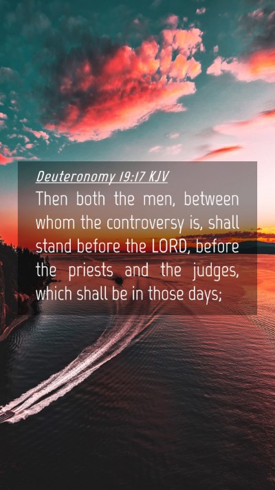 Picture 04 - Deuteronomy 19:17 KJV Mobile Phone Wallpaper - Then both the men, between whom the controversy - Mobile Bible Verse Wallpaper