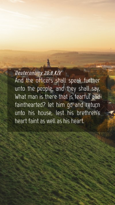 Picture 04 - Deuteronomy 20:8 KJV Mobile Phone Wallpaper - And the officers shall speak further unto the - Mobile Bible Verse Wallpaper
