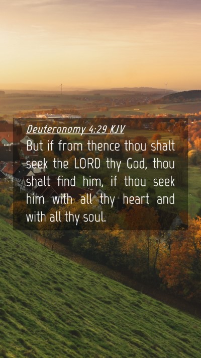 Picture 04 - Deuteronomy 4:29 KJV Mobile Phone Wallpaper - But if from thence thou shalt seek the LORD thy - Mobile Bible Verse Wallpaper