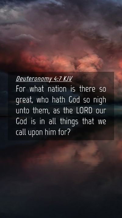 Picture 04 - Deuteronomy 4:7 KJV Mobile Phone Wallpaper - For what nation is there so great, who hath God - Mobile Bible Verse Wallpaper