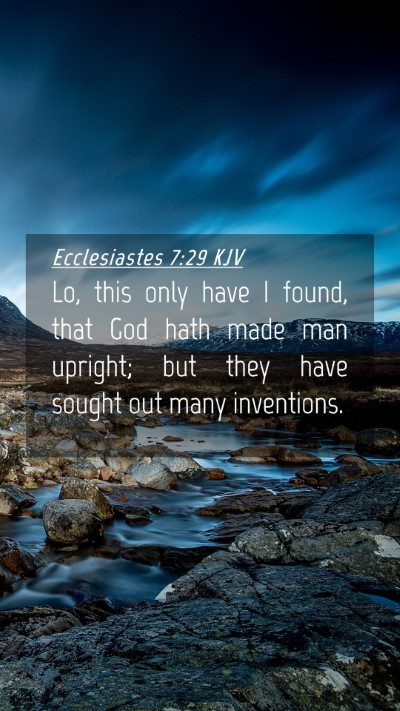 Picture 04 - Ecclesiastes 7:29 KJV Mobile Phone Wallpaper - Lo, this only have I found, that God hath made - Mobile Bible Verse Wallpaper