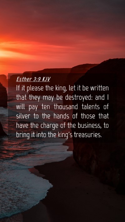 Picture 04 - Esther 3:9 KJV Mobile Phone Wallpaper - If it please the king, let it be written that - Mobile Bible Verse Wallpaper