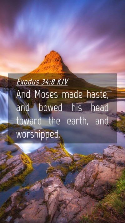 Picture 04 - Exodus 34:8 KJV Mobile Phone Wallpaper - And Moses made haste, and bowed his head toward - Mobile Bible Verse Wallpaper