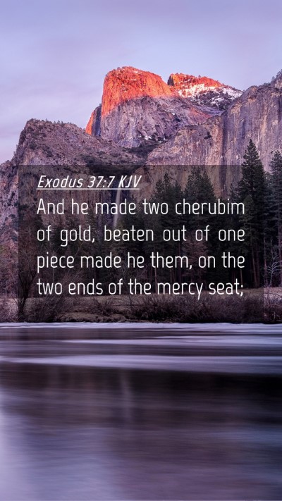 Picture 04 - Exodus 37:7 KJV Mobile Phone Wallpaper - And he made two cherubim of gold, beaten out of - Mobile Bible Verse Wallpaper
