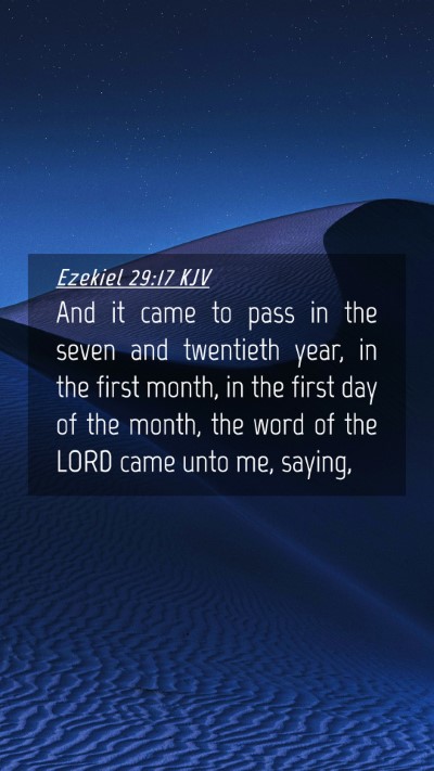 Picture 04 - Ezekiel 29:17 KJV Mobile Phone Wallpaper - And it came to pass in the seven and twentieth - Mobile Bible Verse Wallpaper