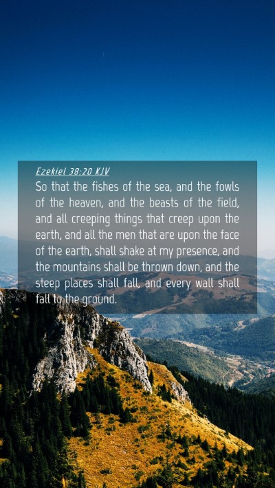 Picture 04 - Ezekiel 38:20 KJV Mobile Phone Wallpaper - So that the fishes of the sea, and the fowls of - Mobile Bible Verse Wallpaper