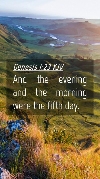 Picture 04 - Genesis 1:23 KJV Mobile Phone Wallpaper - And the evening and the morning were the fifth - Mobile Bible Verse Wallpaper