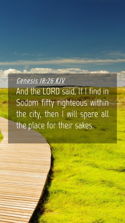 Picture 04 - Genesis 18:26 KJV Mobile Phone Wallpaper - And the LORD said, If I find in Sodom fifty - Mobile Bible Verse Wallpaper