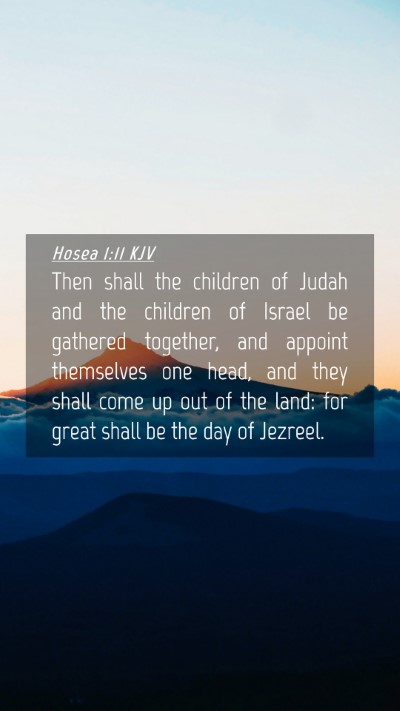 Picture 04 - Hosea 1:11 KJV Mobile Phone Wallpaper - Then shall the children of Judah and the children - Mobile Bible Verse Wallpaper