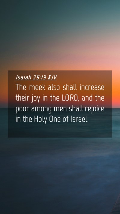 Picture 04 - Isaiah 29:19 KJV Mobile Phone Wallpaper - The meek also shall increase their joy in the - Mobile Bible Verse Wallpaper