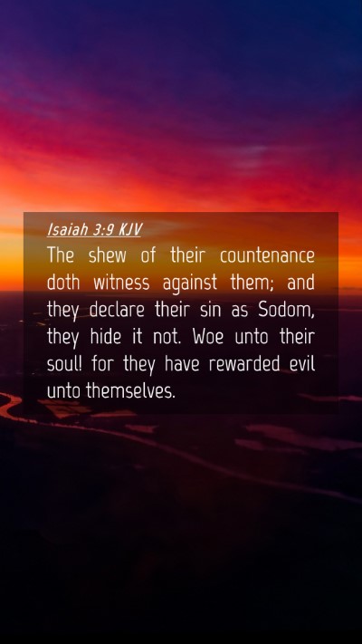 Picture 04 - Isaiah 3:9 KJV Mobile Phone Wallpaper - The shew of their countenance doth witness - Mobile Bible Verse Wallpaper