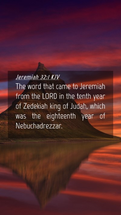 Picture 04 - Jeremiah 32:1 KJV Mobile Phone Wallpaper - The word that came to Jeremiah from the LORD in - Mobile Bible Verse Wallpaper