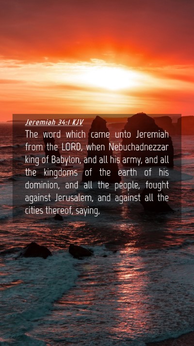 Picture 04 - Jeremiah 34:1 KJV Mobile Phone Wallpaper - The word which came unto Jeremiah from the LORD, - Mobile Bible Verse Wallpaper