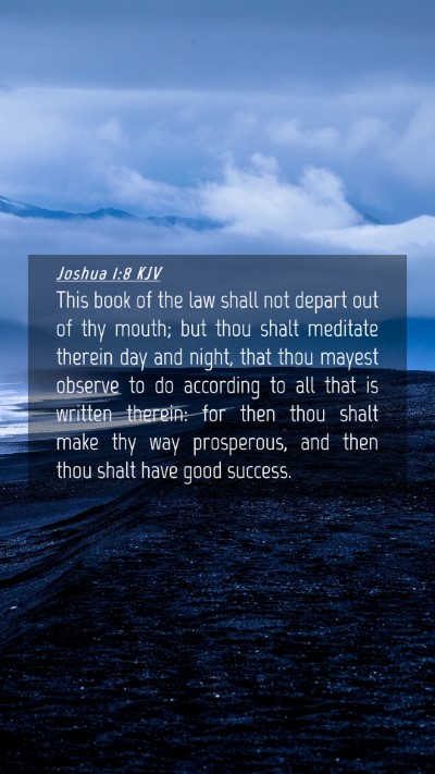 Picture 04 - Joshua 1:8 KJV Mobile Phone Wallpaper - This book of the law shall not depart out of thy - Mobile Bible Verse Wallpaper