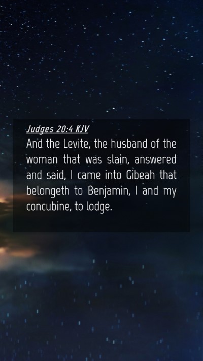 Picture 04 - Judges 20:4 KJV Mobile Phone Wallpaper - And the Levite, the husband of the woman that was - Mobile Bible Verse Wallpaper