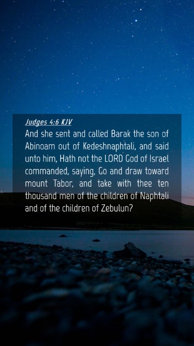 Picture 04 - Judges 4:6 KJV Mobile Phone Wallpaper - And she sent and called Barak the son of Abinoam - Mobile Bible Verse Wallpaper