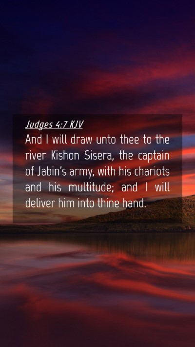 Picture 04 - Judges 4:7 KJV Mobile Phone Wallpaper - And I will draw unto thee to the river Kishon - Mobile Bible Verse Wallpaper