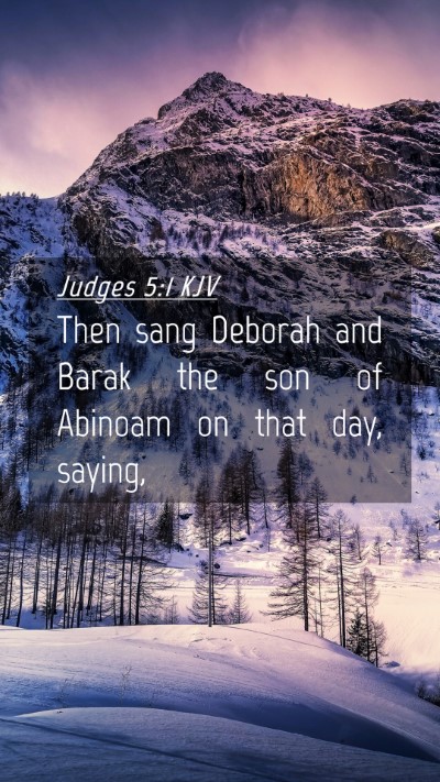Picture 04 - Judges 5:1 KJV Mobile Phone Wallpaper - Then sang Deborah and Barak the son of Abinoam on - Mobile Bible Verse Wallpaper