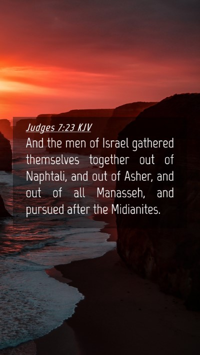 Picture 04 - Judges 7:23 KJV Mobile Phone Wallpaper - And the men of Israel gathered themselves - Mobile Bible Verse Wallpaper