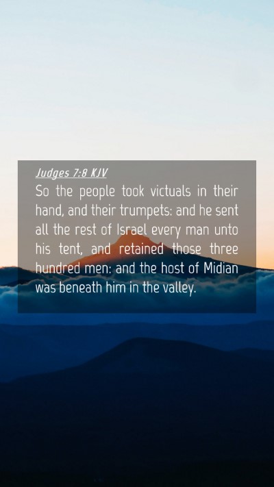 Picture 04 - Judges 7:8 KJV Mobile Phone Wallpaper - So the people took victuals in their hand, and - Mobile Bible Verse Wallpaper