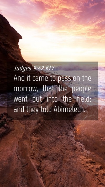 Picture 04 - Judges 9:42 KJV Mobile Phone Wallpaper - And it came to pass on the morrow, that the - Mobile Bible Verse Wallpaper