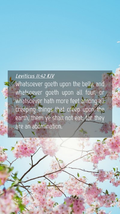 Picture 04 - Leviticus 11:42 KJV Mobile Phone Wallpaper - Whatsoever goeth upon the belly, and whatsoever - Mobile Bible Verse Wallpaper