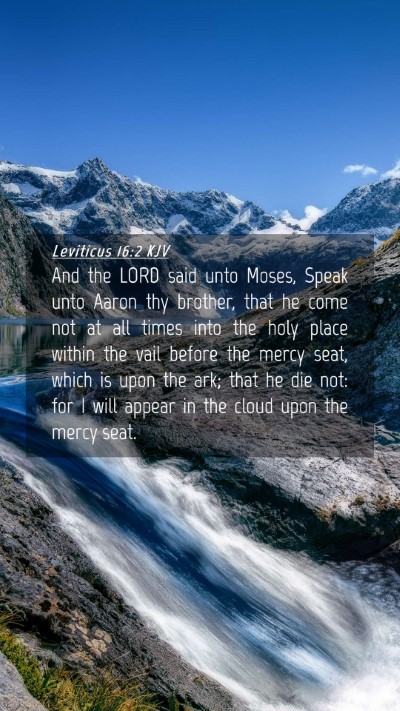 Picture 04 - Leviticus 16:2 KJV Mobile Phone Wallpaper - And the LORD said unto Moses, Speak unto Aaron - Mobile Bible Verse Wallpaper