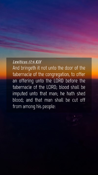 Picture 04 - Leviticus 17:4 KJV Mobile Phone Wallpaper - And bringeth it not unto the door of the - Mobile Bible Verse Wallpaper