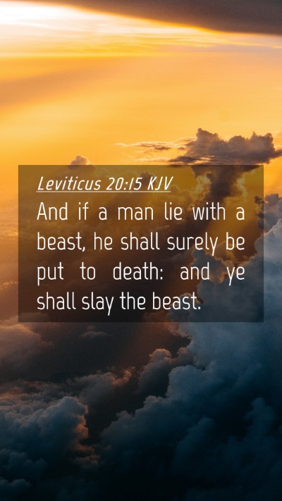 Picture 04 - Leviticus 20:15 KJV Mobile Phone Wallpaper - And if a man lie with a beast, he shall surely be - Mobile Bible Verse Wallpaper