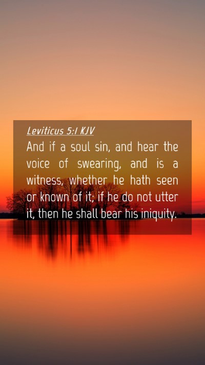 Picture 04 - Leviticus 5:1 KJV Mobile Phone Wallpaper - And if a soul sin, and hear the voice of - Mobile Bible Verse Wallpaper