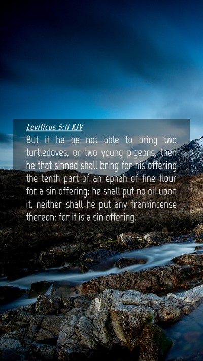 Picture 04 - Leviticus 5:11 KJV Mobile Phone Wallpaper - But if he be not able to bring two turtledoves, - Mobile Bible Verse Wallpaper