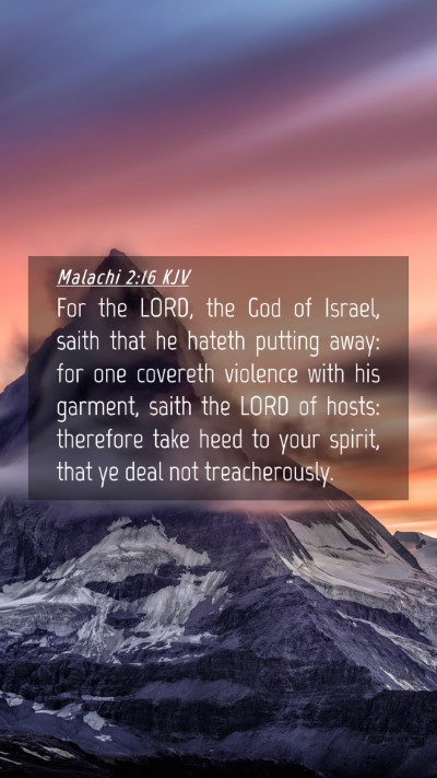 Picture 04 - Malachi 2:16 KJV Mobile Phone Wallpaper - For the LORD, the God of Israel, saith that he - Mobile Bible Verse Wallpaper