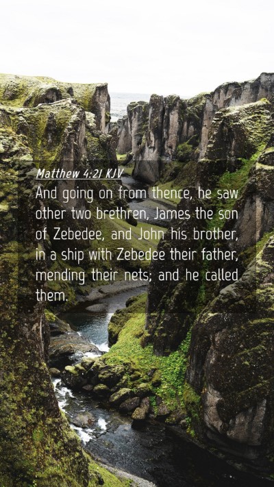 Picture 04 - Matthew 4:21 KJV Mobile Phone Wallpaper - And going on from thence, he saw other two - Mobile Bible Verse Wallpaper