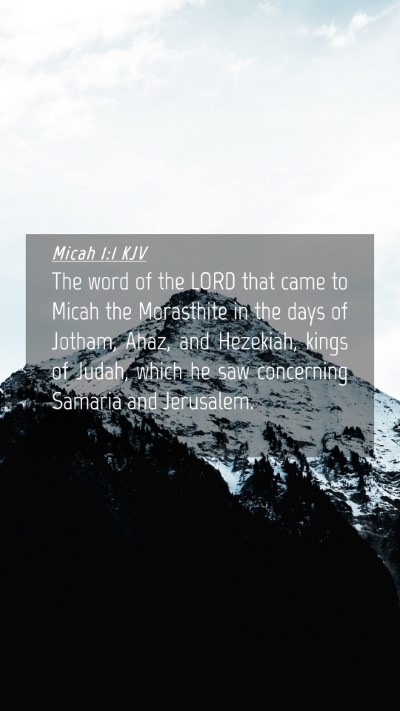 Picture 04 - Micah 1:1 KJV Mobile Phone Wallpaper - The word of the LORD that came to Micah the - Mobile Bible Verse Wallpaper