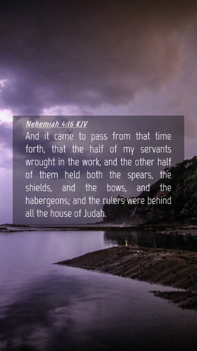 Picture 04 - Nehemiah 4:16 KJV Mobile Phone Wallpaper - And it came to pass from that time forth, that - Mobile Bible Verse Wallpaper