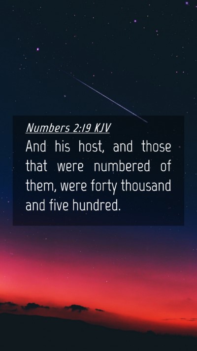 Picture 04 - Numbers 2:19 KJV Mobile Phone Wallpaper - And his host, and those that were numbered of - Mobile Bible Verse Wallpaper