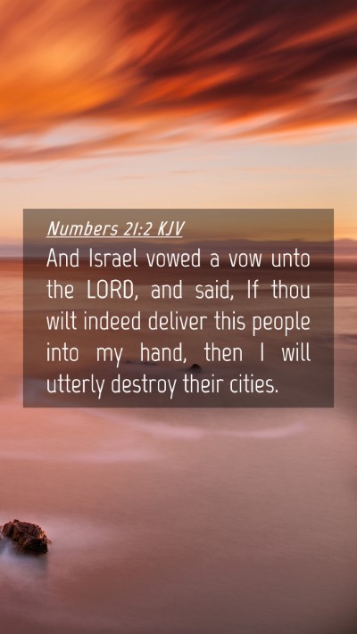Picture 04 - Numbers 21:2 KJV Mobile Phone Wallpaper - And Israel vowed a vow unto the LORD, and said, - Mobile Bible Verse Wallpaper