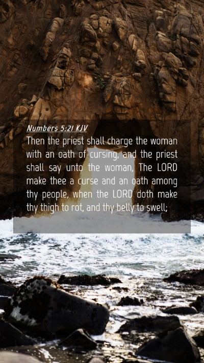 Picture 04 - Numbers 5:21 KJV Mobile Phone Wallpaper - Then the priest shall charge the woman with an - Mobile Bible Verse Wallpaper
