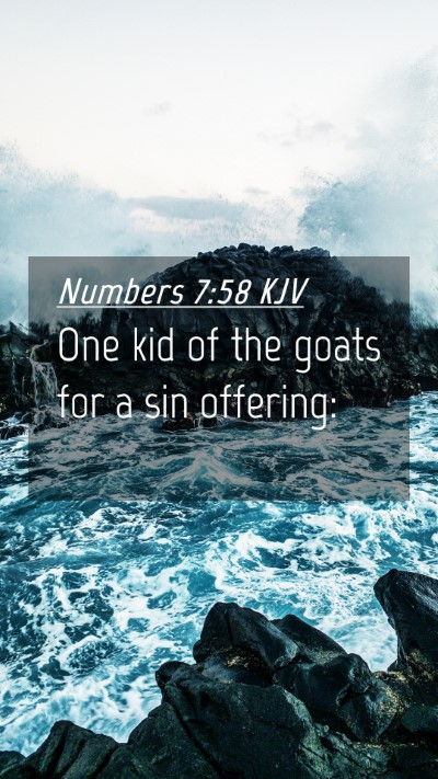 Picture 04 - Numbers 7:58 KJV Mobile Phone Wallpaper - One kid of the goats for a sin - Mobile Bible Verse Wallpaper