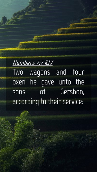 Picture 04 - Numbers 7:7 KJV Mobile Phone Wallpaper - Two wagons and four oxen he gave unto the sons of - Mobile Bible Verse Wallpaper