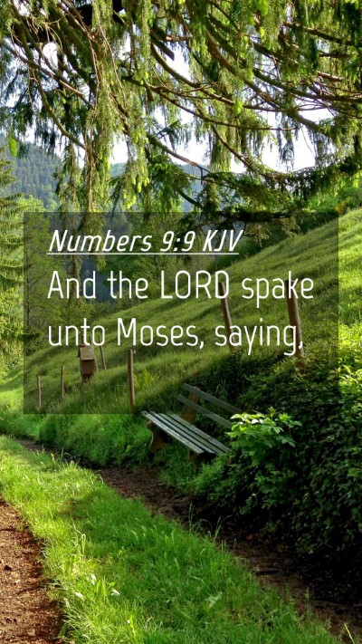 Picture 04 - Numbers 9:9 KJV Mobile Phone Wallpaper - And the LORD spake unto Moses, - Mobile Bible Verse Wallpaper