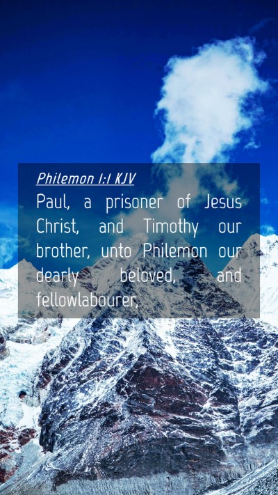 Picture 04 - Philemon 1:1 KJV Mobile Phone Wallpaper - Paul, a prisoner of Jesus Christ, and Timothy our - Mobile Bible Verse Wallpaper
