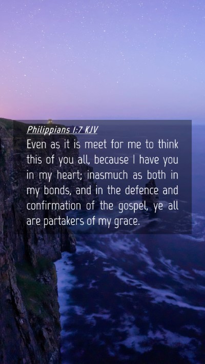 Picture 04 - Philippians 1:7 KJV Mobile Phone Wallpaper - Even as it is meet for me to think this of you - Mobile Bible Verse Wallpaper