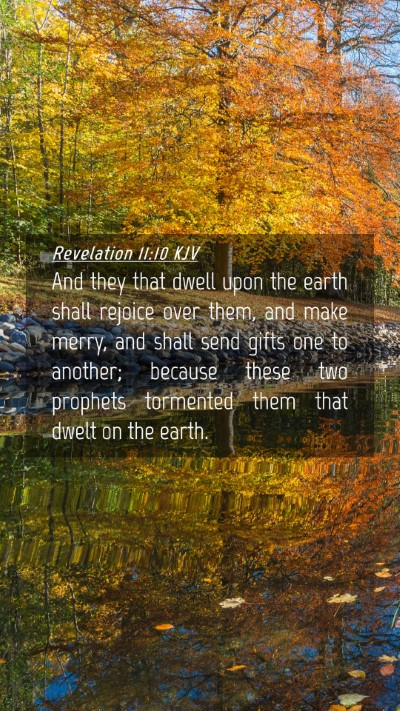 Picture 04 - Revelation 11:10 KJV Mobile Phone Wallpaper - And they that dwell upon the earth shall rejoice - Mobile Bible Verse Wallpaper