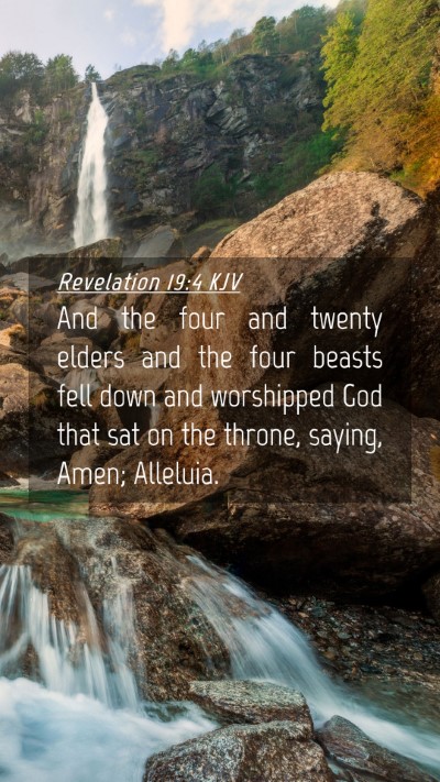 Picture 04 - Revelation 19:4 KJV Mobile Phone Wallpaper - And the four and twenty elders and the four - Mobile Bible Verse Wallpaper