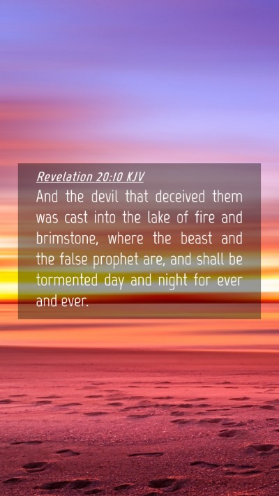 Picture 04 - Revelation 20:10 KJV Mobile Phone Wallpaper - And the devil that deceived them was cast into - Mobile Bible Verse Wallpaper