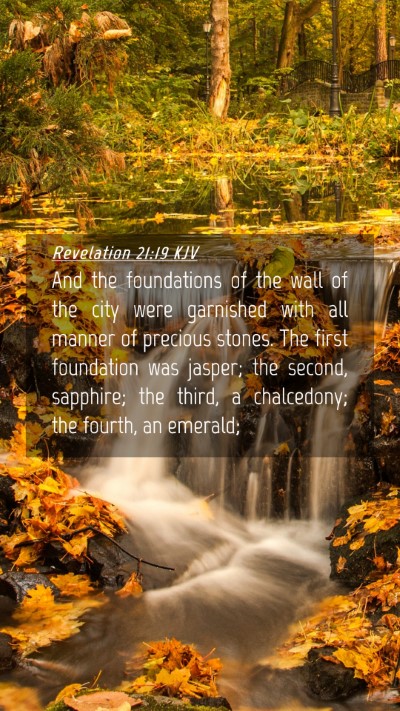 Picture 04 - Revelation 21:19 KJV Mobile Phone Wallpaper - And the foundations of the wall of the city were - Mobile Bible Verse Wallpaper